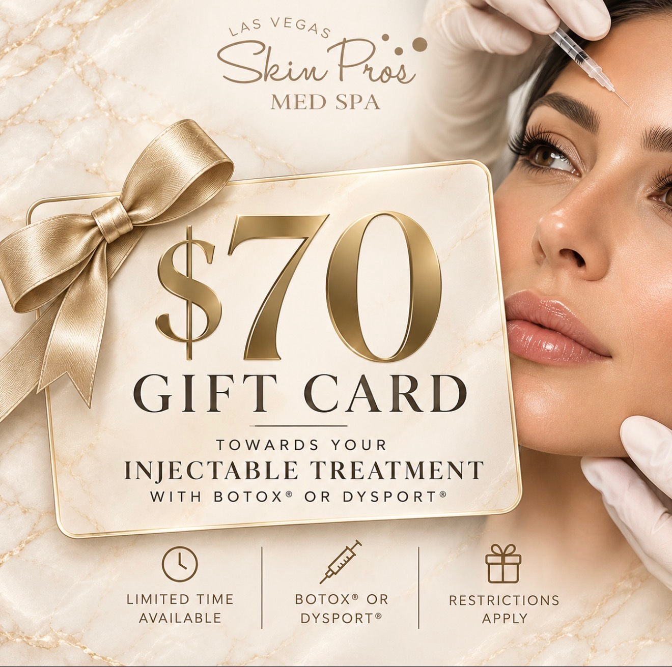 Gift card for  toward injectable treatments at Skin Pros Med Spa, with a gold ribbon and a woman's face receiving a cosmetic injection near the card.