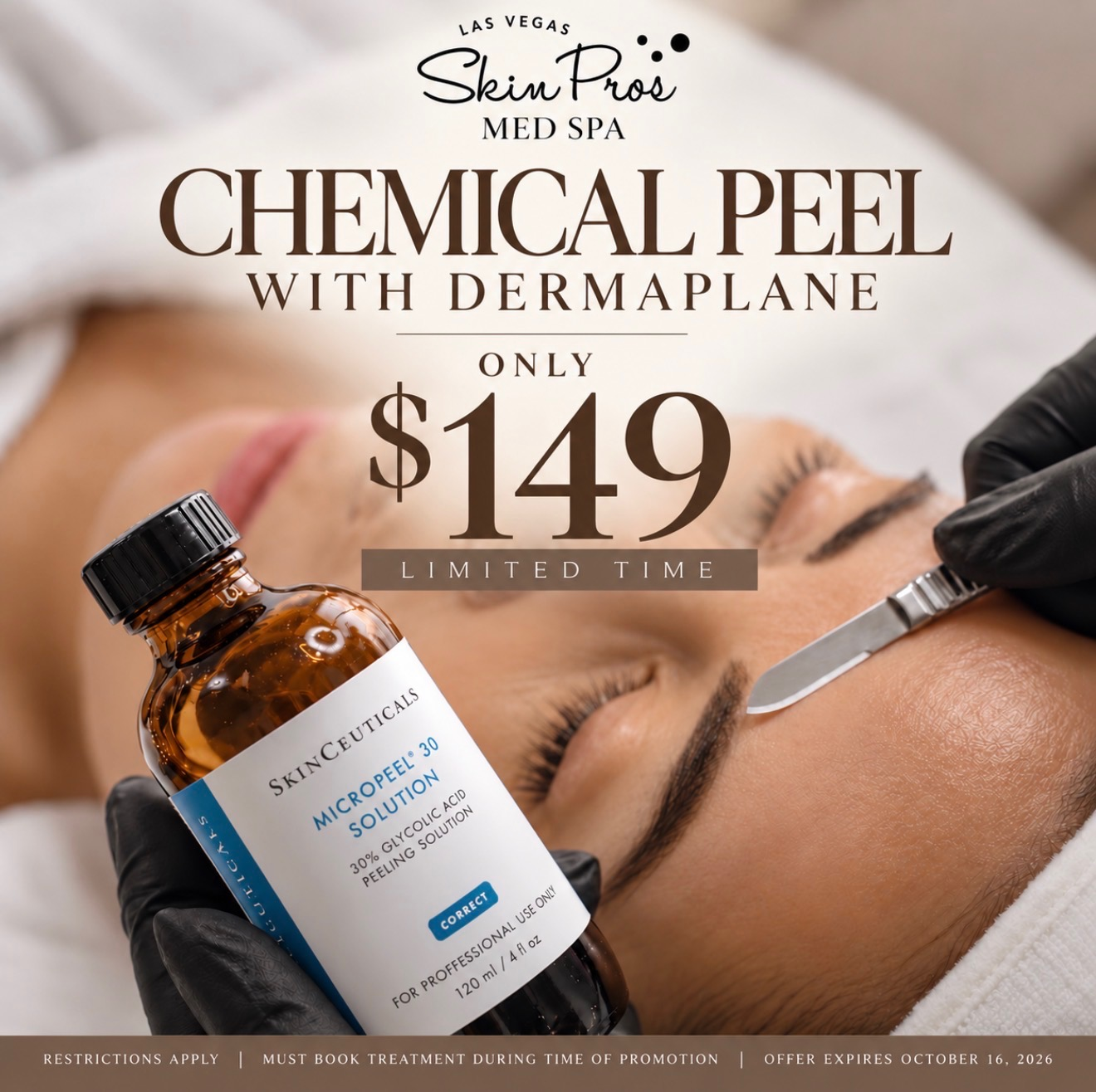 Las Vegas Skin Pros chemical peel with dermaplane for 9, limited time, offer expires October 16, 2026, restrictions apply