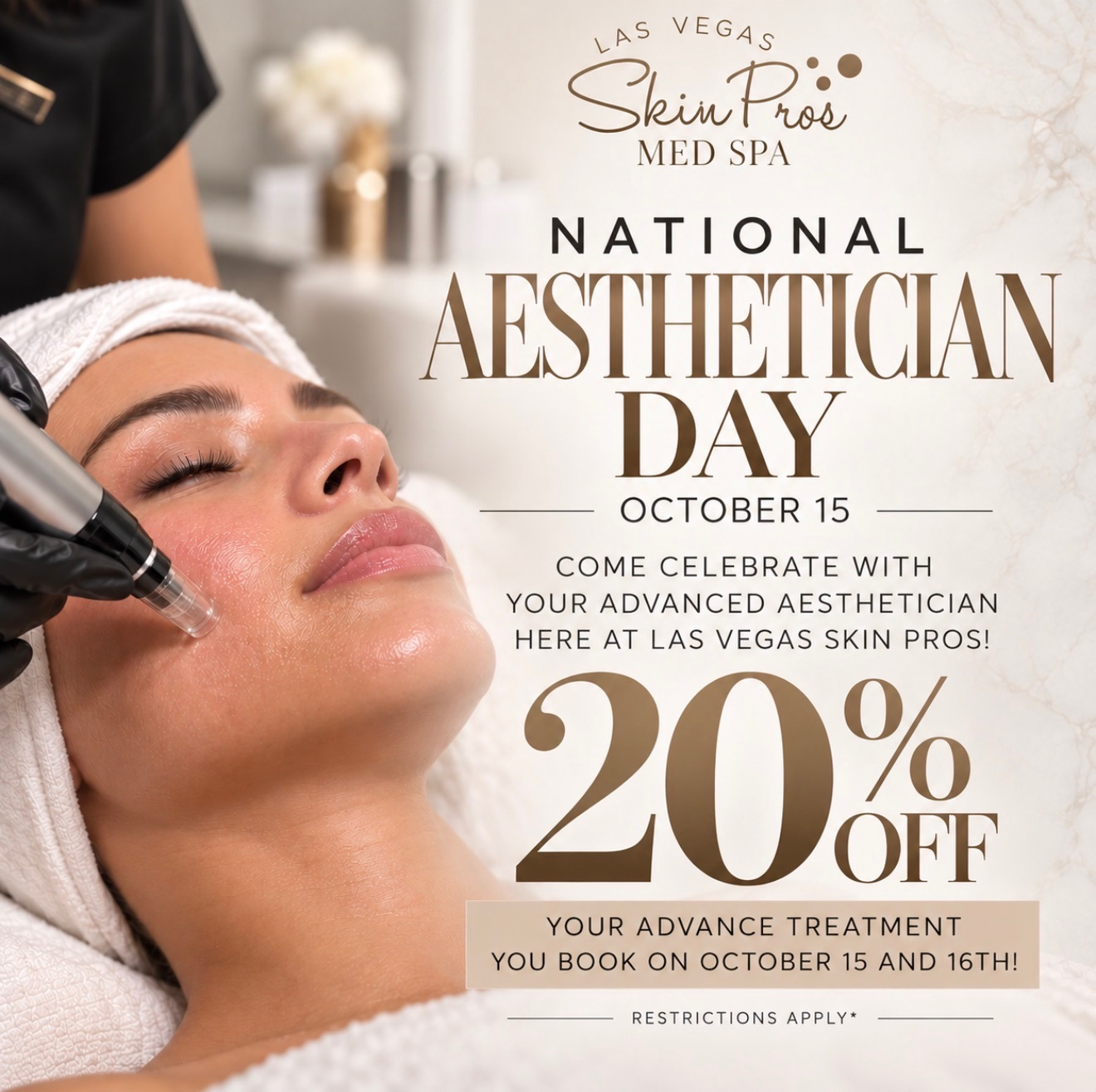 Las Vegas Skin Pros National Aesthetician Day promotion, 20% off treatments booked October 15 and 16, restrictions apply
